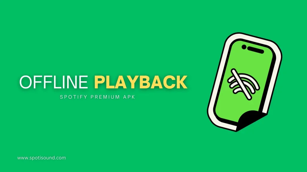 Offline Playback of Spotify Premium