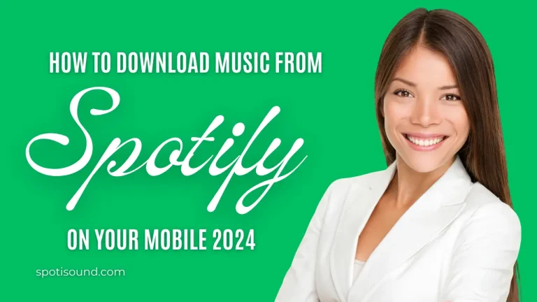 How to Download Music from Spotify on Your Mobile 2024
